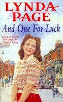 Lynda Page - And One for Luck: A compelling saga of finding happiness in the direst of circumstances - 9780747248552 - V9780747248552