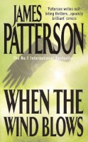 James Patterson - When the Wind Blows - 9780747257899 - KAC0000886