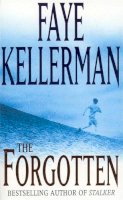Faye Kellerman - The Forgotten - 9780747259244 - KRF0031215