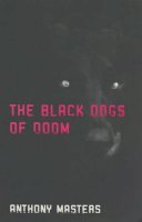 Paperback - The Black Dogs of Doom - 9780747550815 - V9780747550815