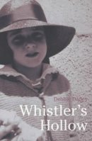 Debbie Dadey - Whistler's Hollow - 9780747561064 - V9780747561064