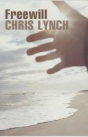Chris Lynch - Freewill - 9780747562665 - KEX0216127