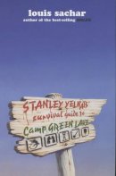 Louis Sachar - Stanley Yelnats Survival Guide to Camp Green Lake - 9780747563655 - V9780747563655