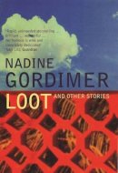 Nadine Gordimer - Loot - 9780747565383 - V9780747565383