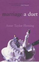 Anne Taylor Fleming - Marriage: A Duet - 9780747568094 - KT00002286