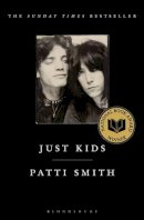 Patti Smith - Just Kids: the National Book Award-winning memoir - 9780747568766 - V9780747568766