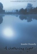 Jennifer Donnelly - A Gathering Light - 9780747570639 - KNW0010671