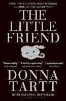 Donna Tartt - The Little Friend - 9780747573647 - V9780747573647