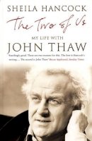 Sheila Hancock - The Two of Us: My Life with John Thaw - 9780747577096 - V9780747577096