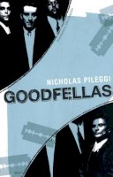 Nicholas Pileggi - GoodFellas - 9780747578635 - V9780747578635