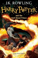 J. K. Rowling - Harry Potter and the Half-Blood Prince - 9780747581529 - V9780747581529