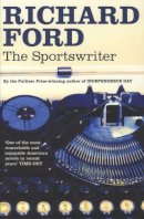 Richard Ford - The Sportswriter - 9780747586388 - V9780747585176