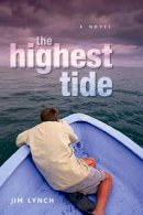 Jim Lynch - The Highest Tide - 9780747587620 - KAK0000013