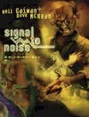 Neil Gaiman - Signal to Noise - 9780747588436 - V9780747588436