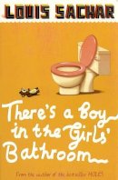 Louis Sachar - There´s a Boy in the Girls´ Bathroom - 9780747589525 - KSS0014553