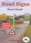 Stuart Hands - Road Signs (Shire Album) - 9780747805311 - 9780747805311