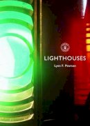 Lynn F. Pearson - Lighthouses (Shire Album) - 9780747805564 - 9780747805564
