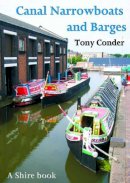 Tony Conder - Canal Narrowboats and Barges - 9780747805878 - 9780747805878