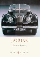 Graham Robson - Jaguar (Shire Library) - 9780747812036 - 9780747812036