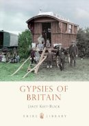 Janet Keet-Black - Gypsies of Britain (Shire Library) - 9780747812364 - 9780747812364