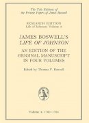 James Boswell - James Boswell´s ´Life of Johnson´: An Edition of the Original Manuscript, in Four Volumes; Vol. 4: 1780-1784 - 9780748606054 - V9780748606054