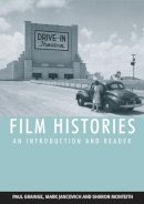 Grainge Et Al - Film Histories: An Introduction and Reader - 9780748619078 - V9780748619078