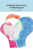 Ulrike Jessner - Linguistic Awareness in Multilinguals: English as a Third Language - 9780748619146 - V9780748619146