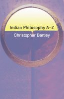 Christopher Bartley - Indian Philosophy a-Z - 9780748620289 - V9780748620289