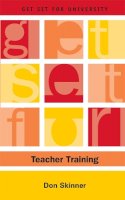 Don Skinner - Get Set for Teacher Training - 9780748621392 - V9780748621392
