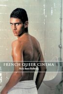 Nick Rees-Roberts - French Queer Cinema - 9780748634187 - V9780748634187