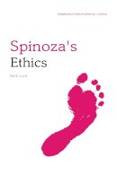 Beth Lord - Spinoza´s Ethics: An Edinburgh Philosophical Guide - 9780748634507 - V9780748634507