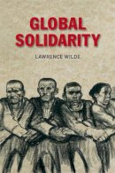 Lawrence Wilde - Global Solidarity - 9780748640287 - V9780748640287