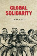 Lawrence Wilde - Global Solidarity - 9780748640294 - V9780748640294