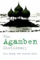 Alex Murray - The Agamben Dictionary - 9780748640584 - V9780748640584