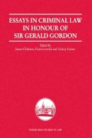James Chalmers - Essays in Criminal Law in Honour of Sir Gerald Gordon - 9780748640706 - V9780748640706