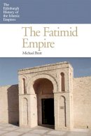 Michael Brett - The Fatimid Empire - 9780748640768 - V9780748640768