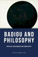 Sean (Ed) Bowden - Badiou and Philosophy - 9780748643516 - V9780748643516
