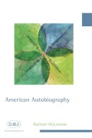Rachael Mclennan - American Autobiography (BAAS Paperbacks) - 9780748644605 - V9780748644605