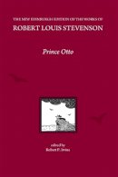 Robert Louis Stevenson - Prince Otto - 9780748645237 - V9780748645237