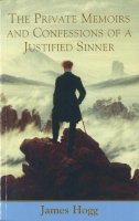 James Hogg - The Private Memoirs and Confessions of a Justified Sinner - 9780748663156 - V9780748663156