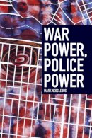 Mark Neocleous - War Power, Police Power - 9780748692378 - V9780748692378