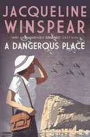 Jacqueline Winspear - A Dangerous Place - 9780749018924 - V9780749018924