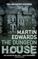 Martin Edwards - The Dungeon House - 9780749019907 - V9780749019907