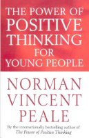 Norman Vincent Peale - The Power of Positive Thinking for Young People - 9780749305673 - V9780749305673