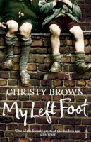 Christy Brown - My Left Foot - 9780749391775 - V9780749391775