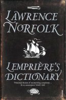 Lawrence Norfolk - Lempriere's Dictionary - 9780749398194 - KAC0002016