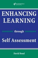 David Boud - Enhancing Learning Through Self-assessment - 9780749413682 - V9780749413682