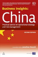 Jonathan Reuvid - Business Insights: China - 9780749459918 - V9780749459918