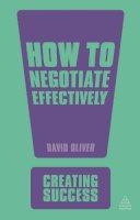 David Oliver - How to Negotiate Effectively - 9780749461348 - V9780749461348
