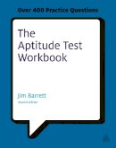 Jim Barrett - The Aptitude Test Workbook: Discover Your Potential and Improve Your Career Options with Practice Psychometric Tests - 9780749461904 - V9780749461904